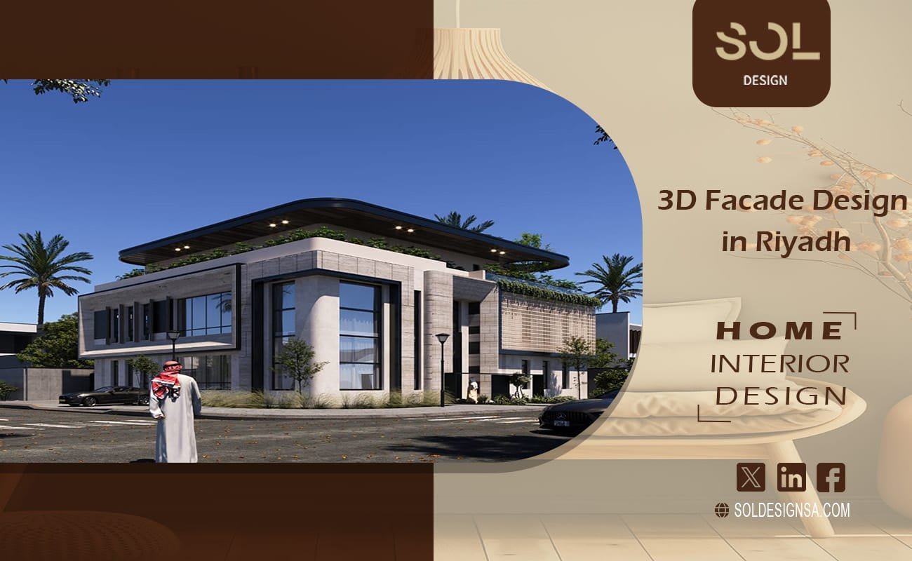 3D Facade Design in Riyadh
